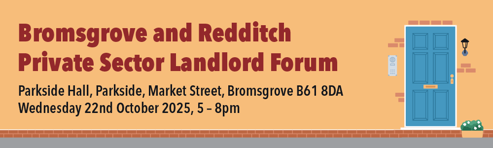 Bromsgrove and Redditch Private Sector Landlord Forum