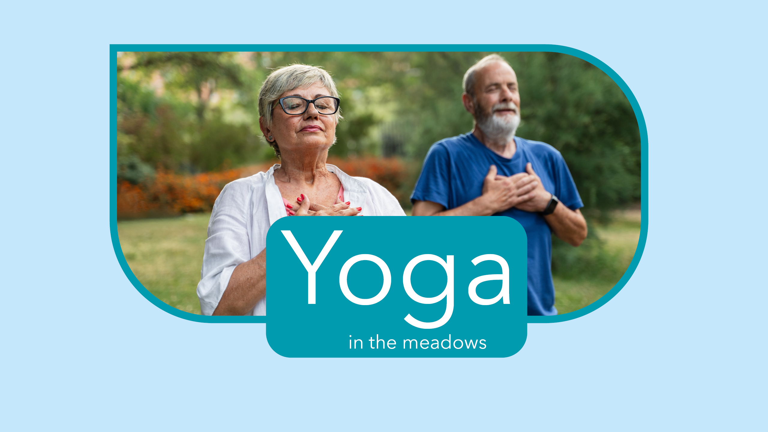 Man and a woman doing a yoga pose with yoga in the meadow title across it