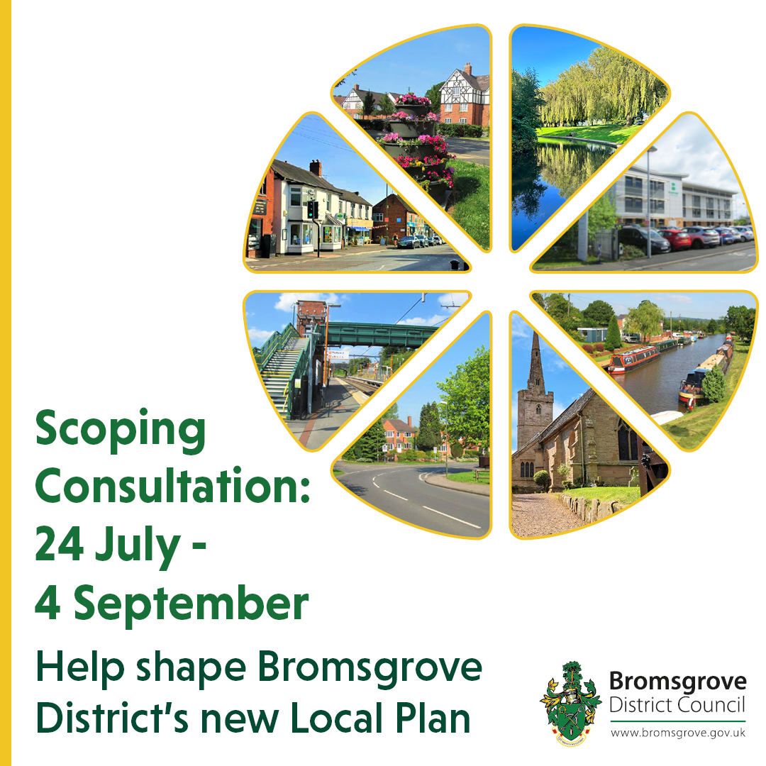 Bromsgrove Local Plan Scoping Consultation Opens 24 July